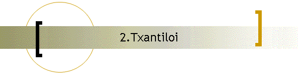 2.Txantiloi