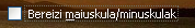 Bereizi maiuskula/minuskulak